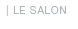 le salon