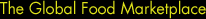 The global food marketplace